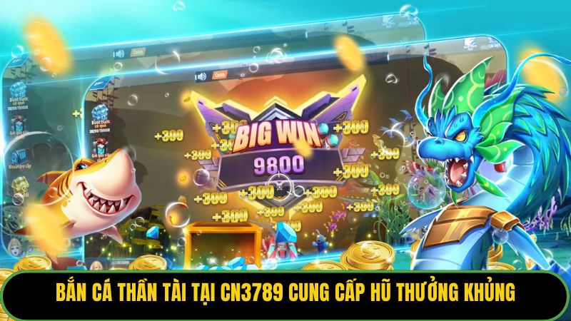 Bắn cá thần tài tại KUBET88 cung cấp hũ thưởng khủng