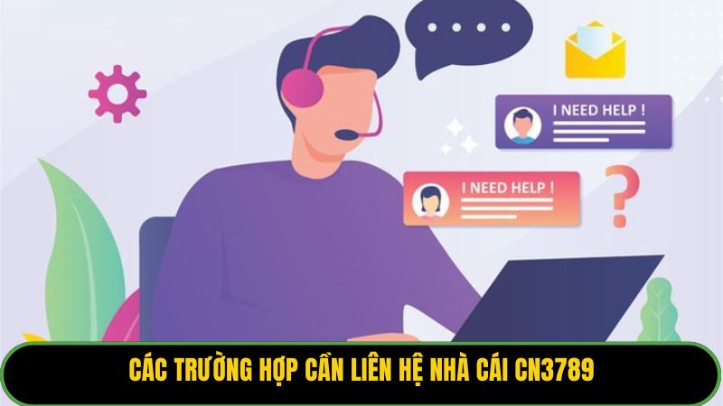 Các trường hợp cần liên hệ nhà cái KUBET88